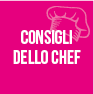 Consigli dello chef
