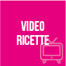 Video Ricette